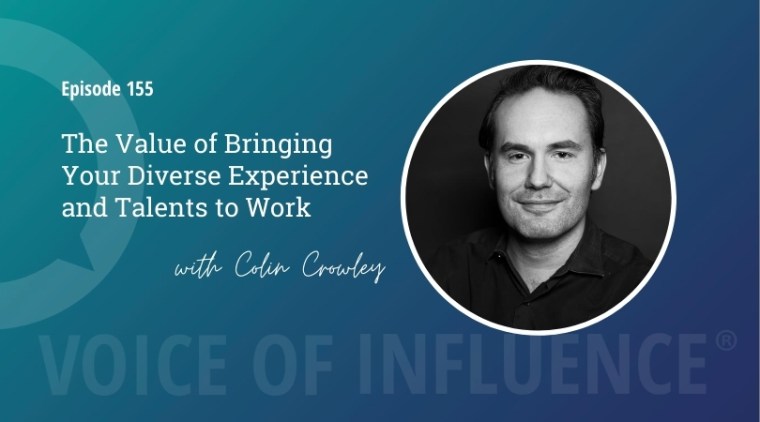Colin Crowley Voice of Influence Podcast Andrea Joy Wenburg