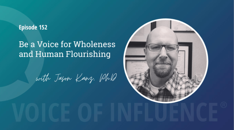 Jason Kanz Voice of Influence Podcast Andrea Joy Wenburg